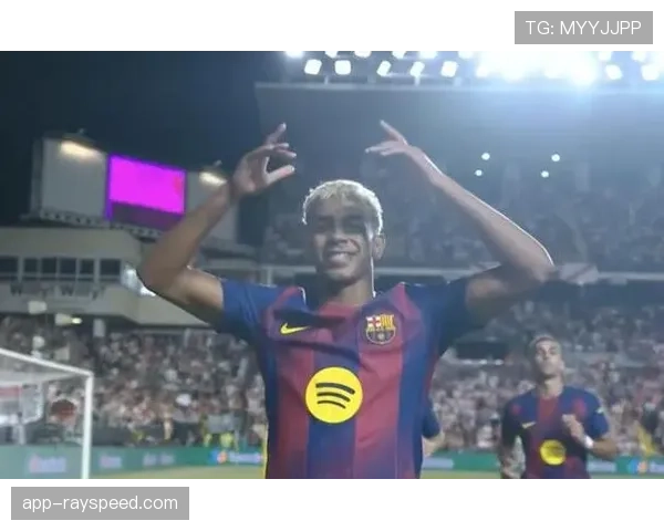 亚马尔补时进球，巴萨客场4-2战胜塞尔塔关键一环